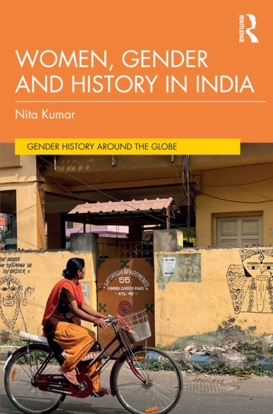 Women, Gender and History in India (e-bog) af Kumar, Nita