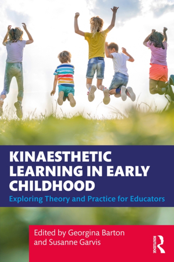 Kinaesthetic Learning in Early Childhood (e-bog) af -