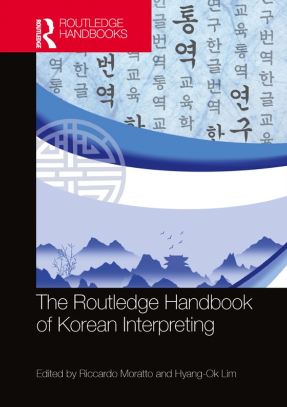 Routledge Handbook of Korean Interpreting (e-bog) af -