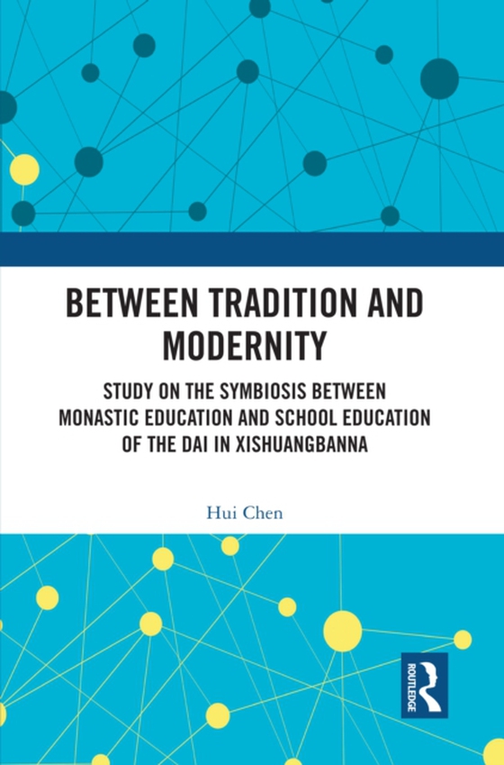 Between Tradition and Modernity (e-bog) af Chen, Hui