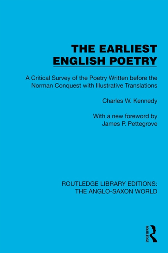 Earliest English Poetry (e-bog) af Kennedy, Charles W.