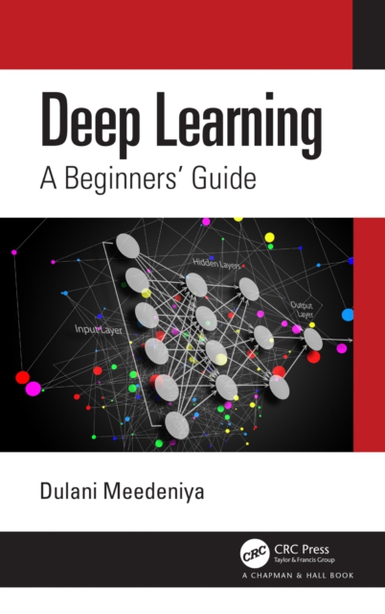 Deep Learning (e-bog) af Meedeniya, Dulani