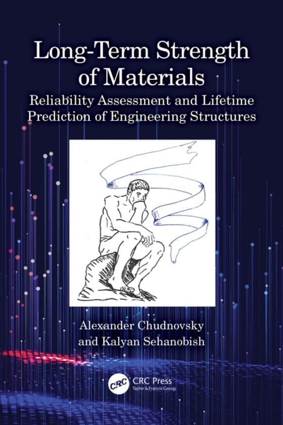 Long-Term Strength of Materials (e-bog) af Sehanobish, Kalyan