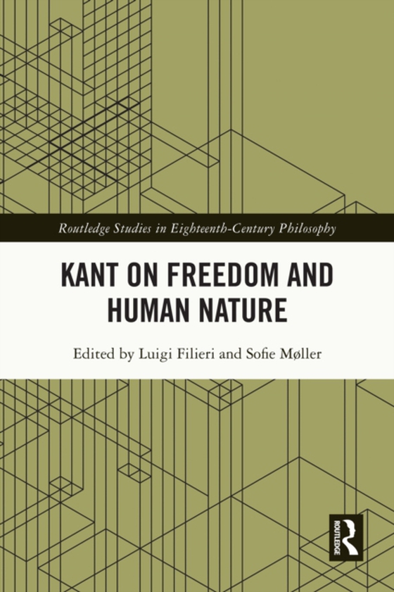 Kant on Freedom and Human Nature (e-bog) af -