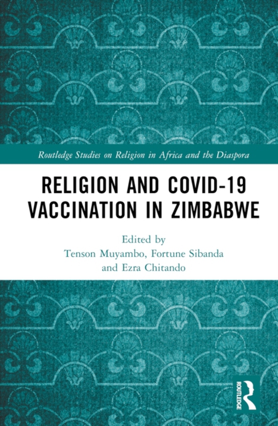 Religion and COVID-19 Vaccination in Zimbabwe (e-bog) af -