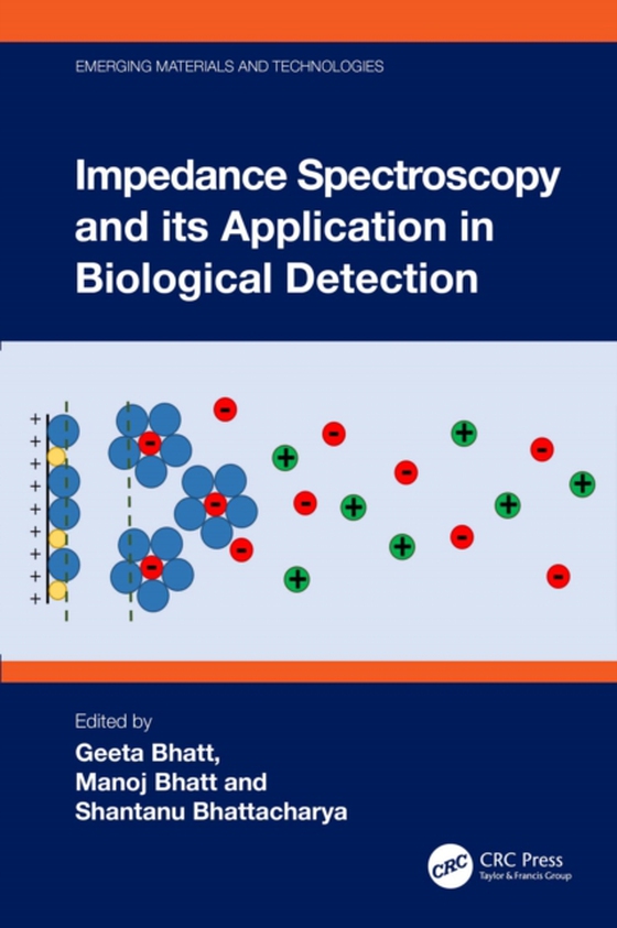 Impedance Spectroscopy and its Application in Biological Detection (e-bog) af -