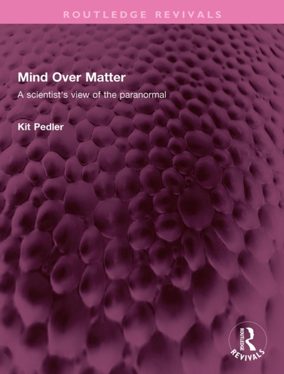 Mind Over Matter (e-bog) af Pedler, Kit