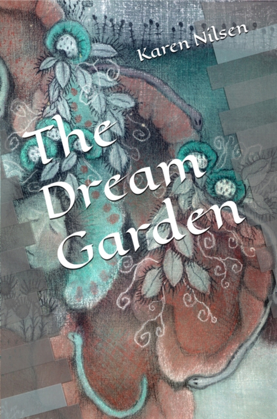 Dream Garden