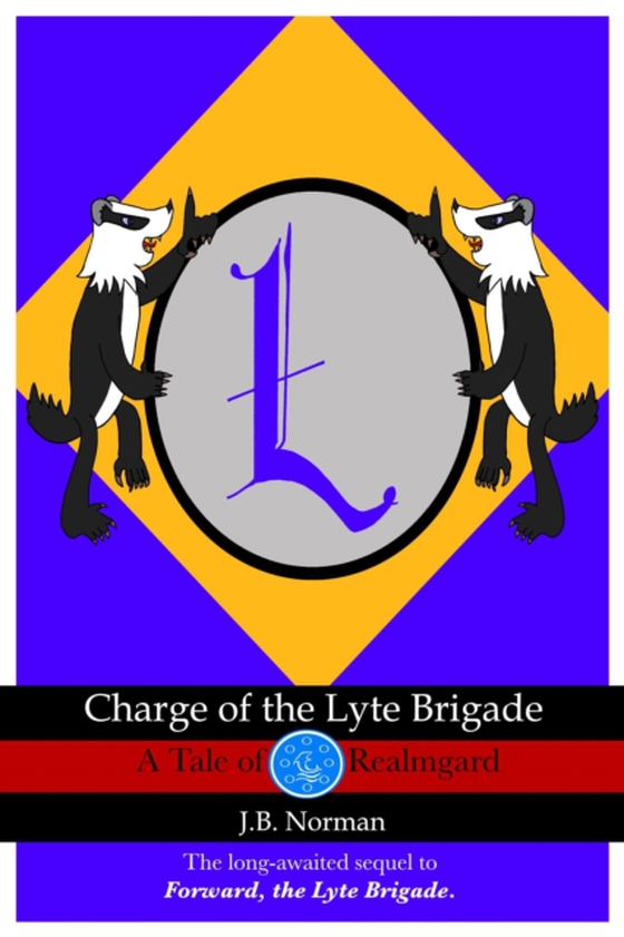 Charge of the Lyte Brigade (e-bog) af Norman, J.B.