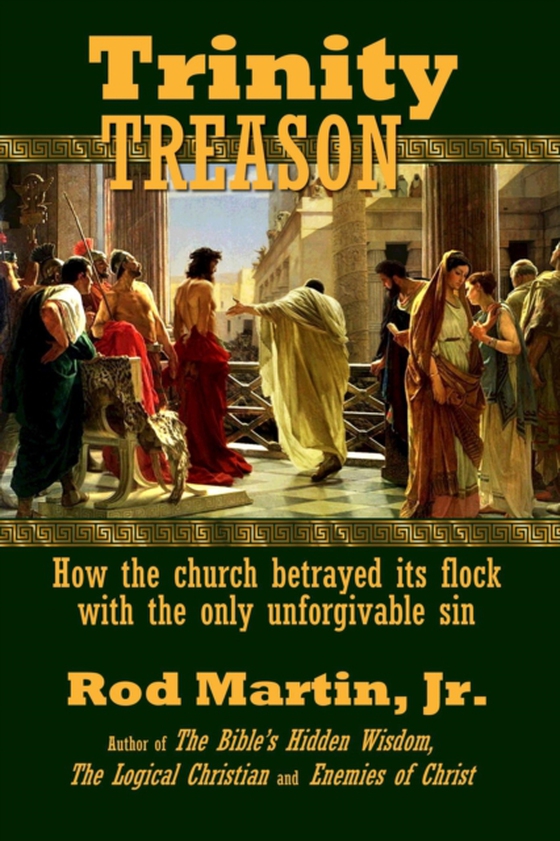 Trinity Treason (e-bog) af Rod Martin, Jr