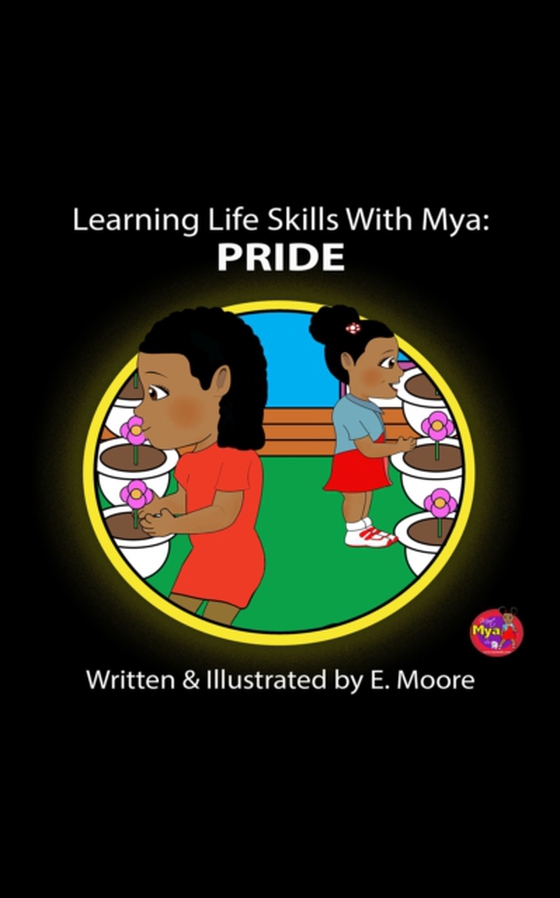 Learning Life Skills with Mya: Pride