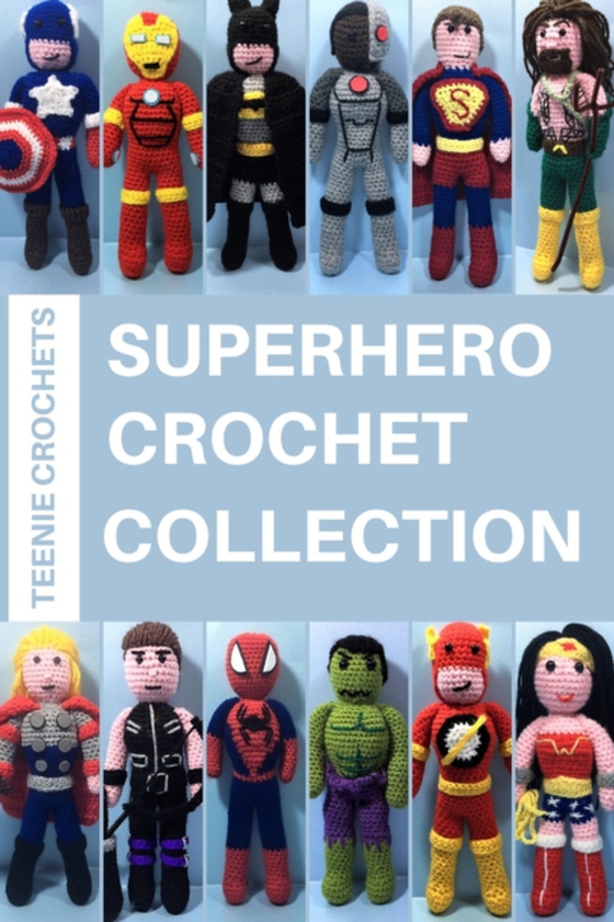 Superhero Crochet Collection (e-bog) af Crochets, Teenie