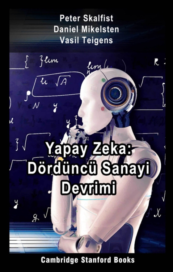 Yapay Zeka: Dorduncu Sanayi Devrimi