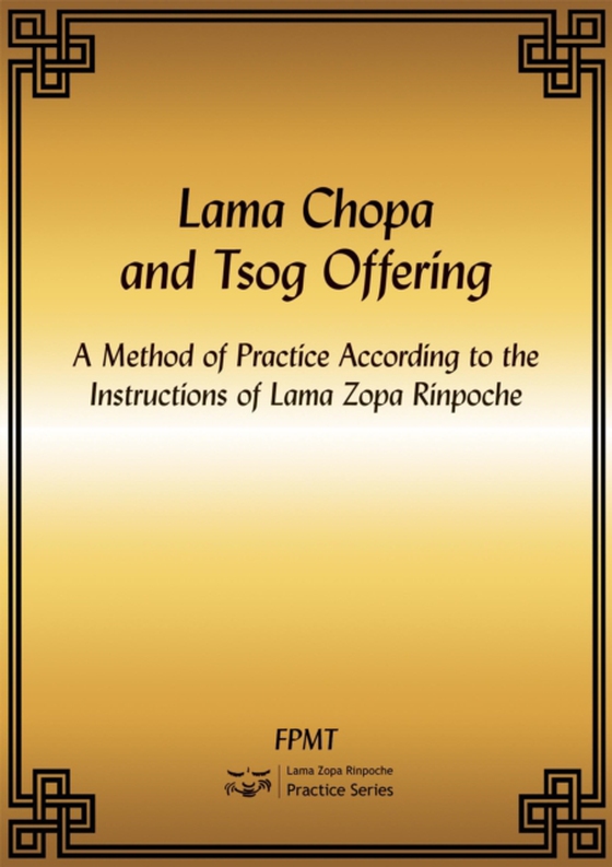 Lama Chopa and Tsog Offering eBook (e-bog) af FPMT