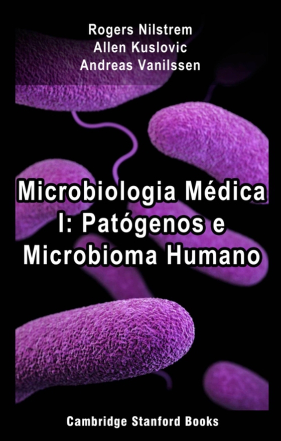 Microbiologia Medica I: Patogenos e Microbioma Humano (e-bog) af Vanilssen, Andreas