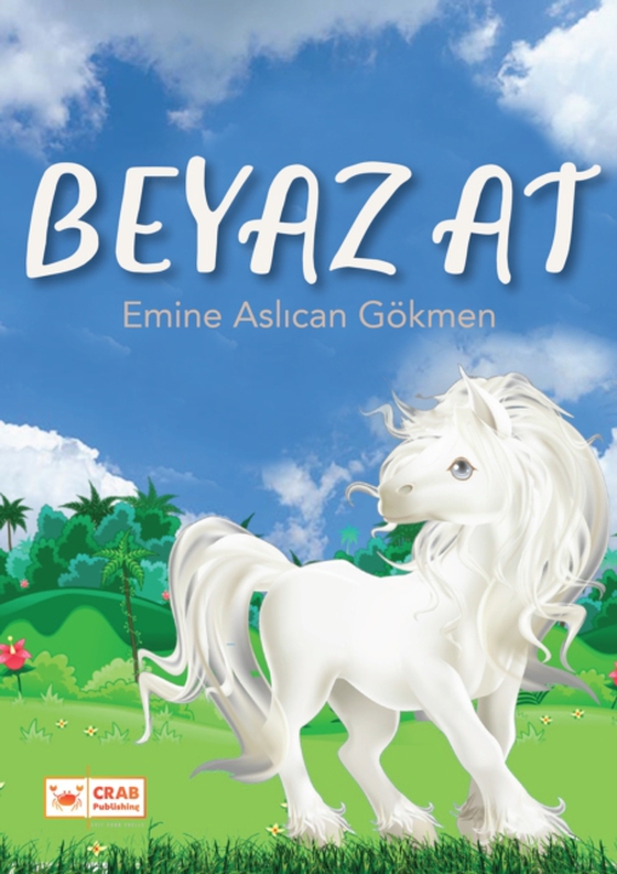 Beyaz At (e-bog) af Gokmen, Emine AslÄ±can