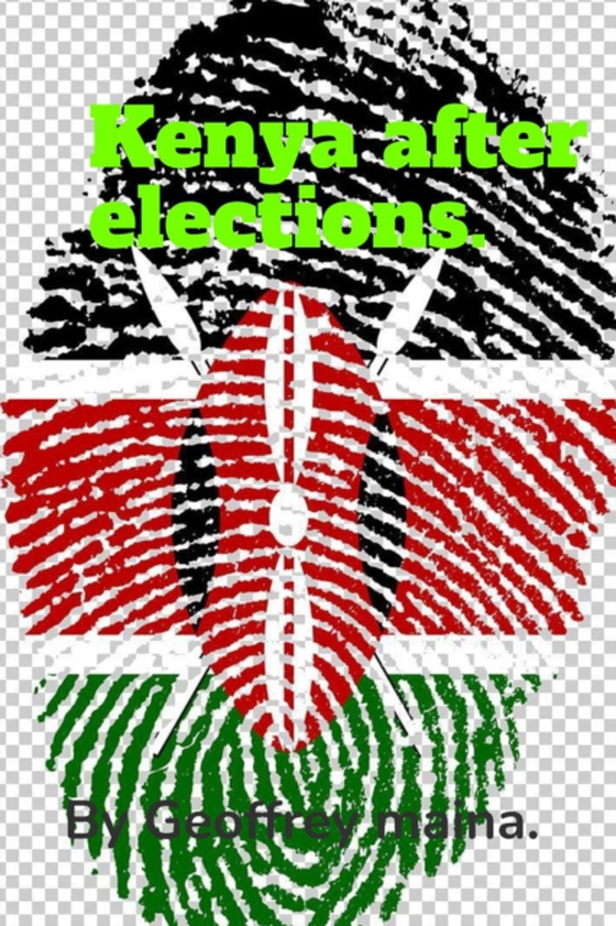 Kenya after Elections. (e-bog) af Maina, Geoffrey