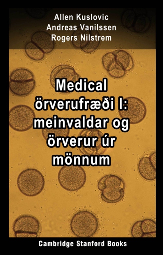 Medical orverufraei I: meinvaldar og orverur ur monnum (e-bog) af Nilstrem, Rogers