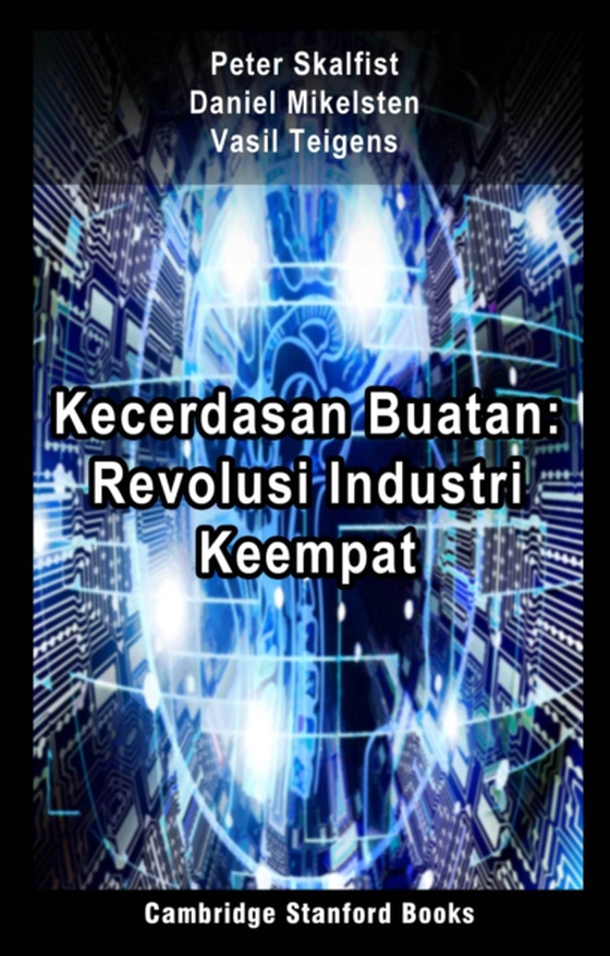 Kecerdasan Buatan: Revolusi Industri Keempat (e-bog) af Teigens, Vasil