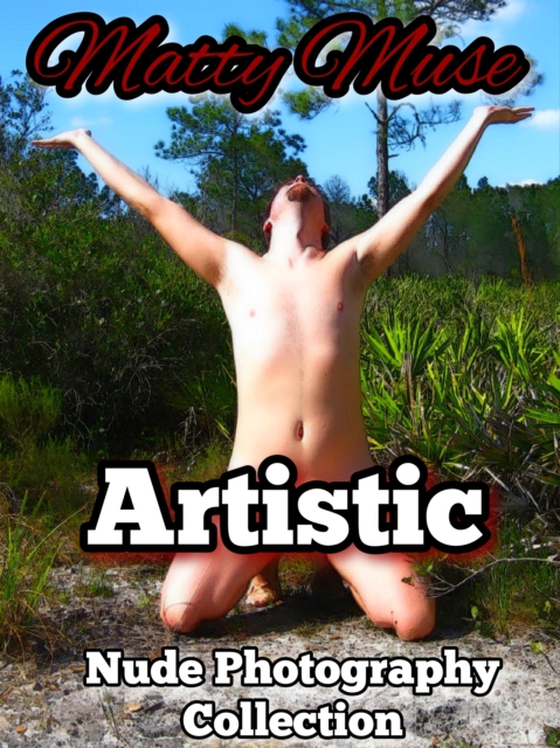 Matty Muse: Artistic Nude Photography Collection (e-bog) af Muse, Matty