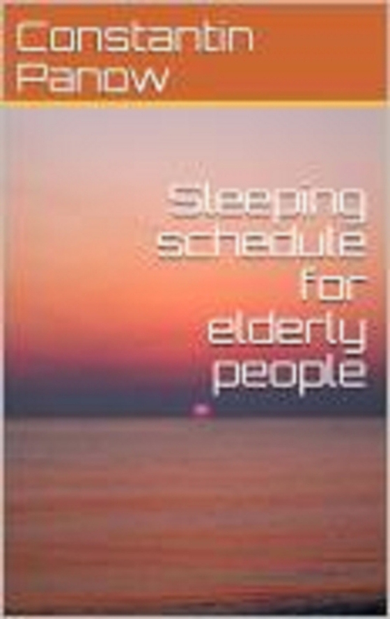 Sleeping Schedule For Elderly People