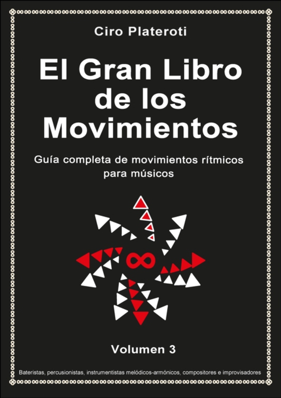 El Gran Libro de los Movimientos (volumen 3)