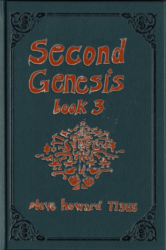 Second Genesis Book 3 (e-bog) af Howard, Steve