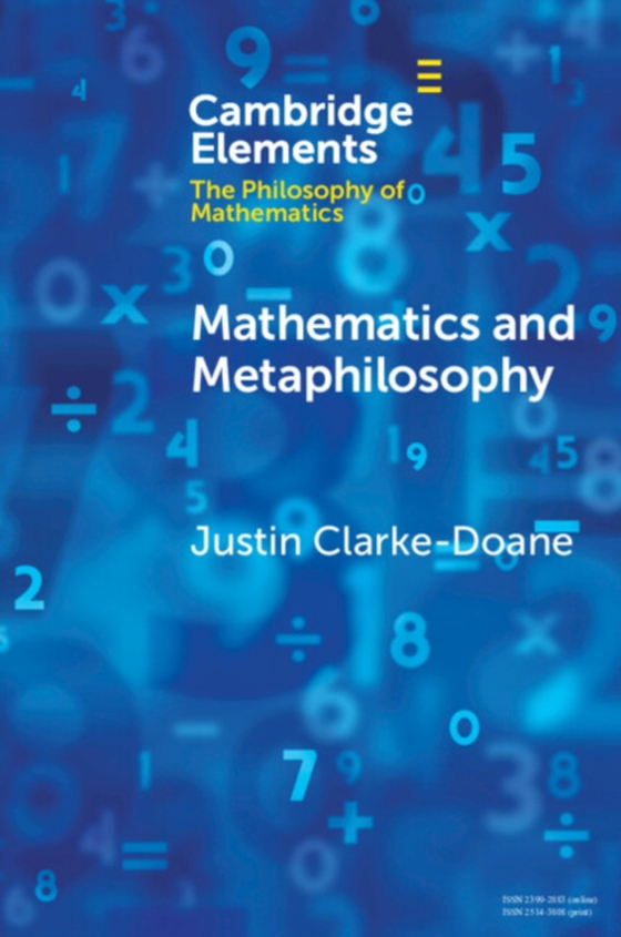 Mathematics and Metaphilosophy (e-bog) af Clarke-Doane, Justin