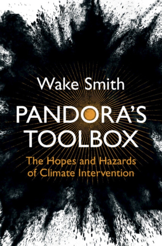 Pandora's Toolbox (e-bog) af Smith, Wake