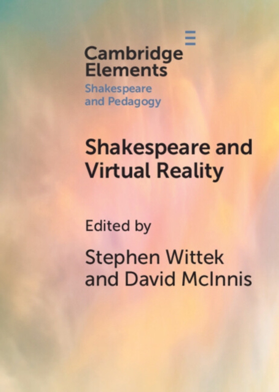 Shakespeare and Virtual Reality (e-bog) af -