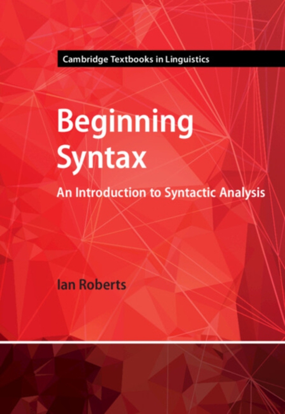 Beginning Syntax (e-bog) af Roberts, Ian