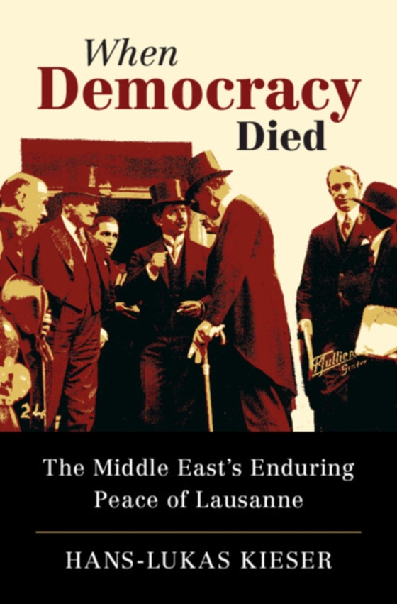 When Democracy Died (e-bog) af Kieser, Hans-Lukas