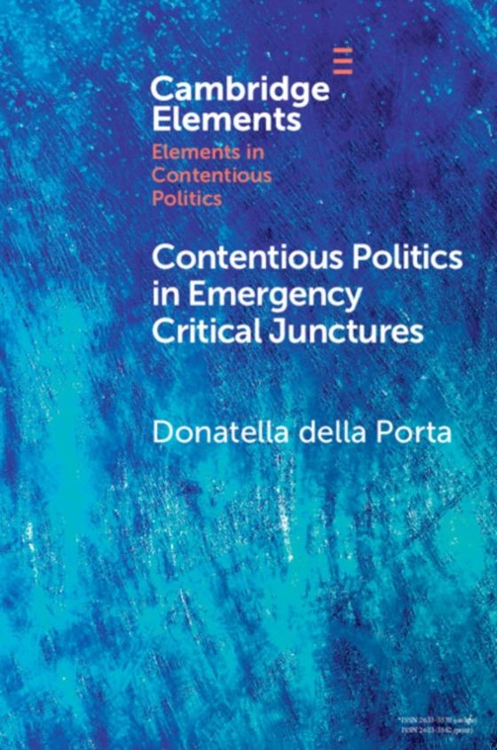 Contentious Politics in Emergency Critical Junctures