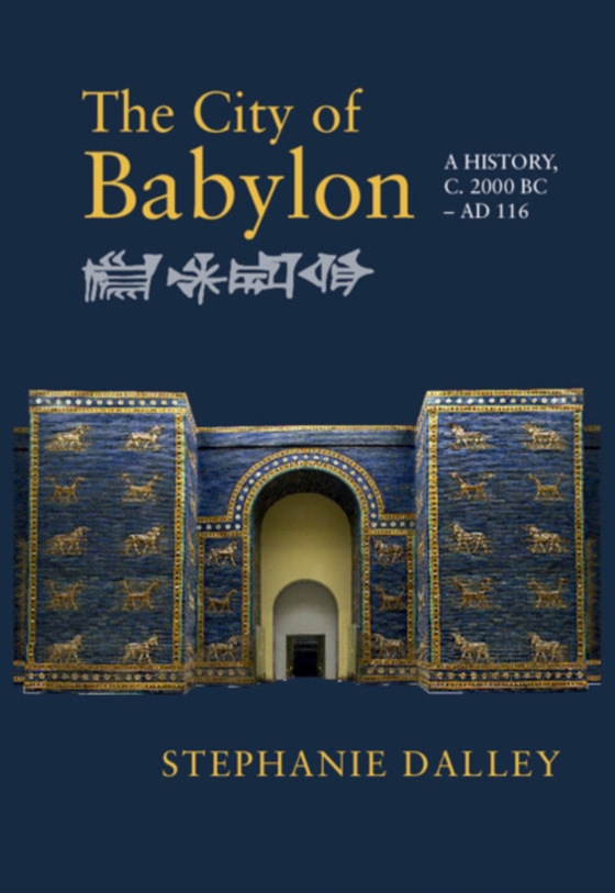 City of Babylon (e-bog) af Dalley, Stephanie