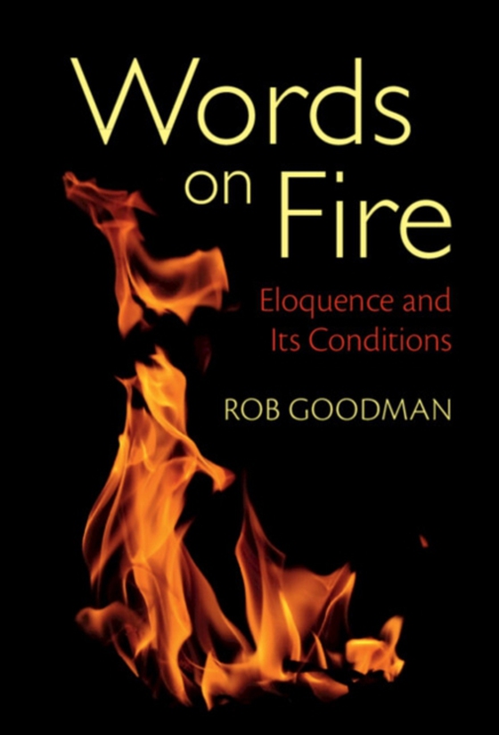 Words on Fire (e-bog) af Goodman, Rob