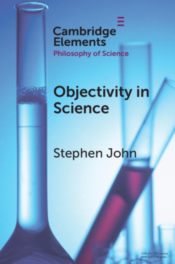 Objectivity in Science (e-bog) af John, Stephen