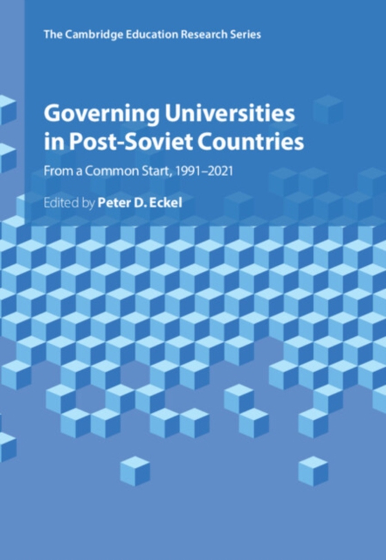 Governing Universities in Post-Soviet Countries (e-bog) af -