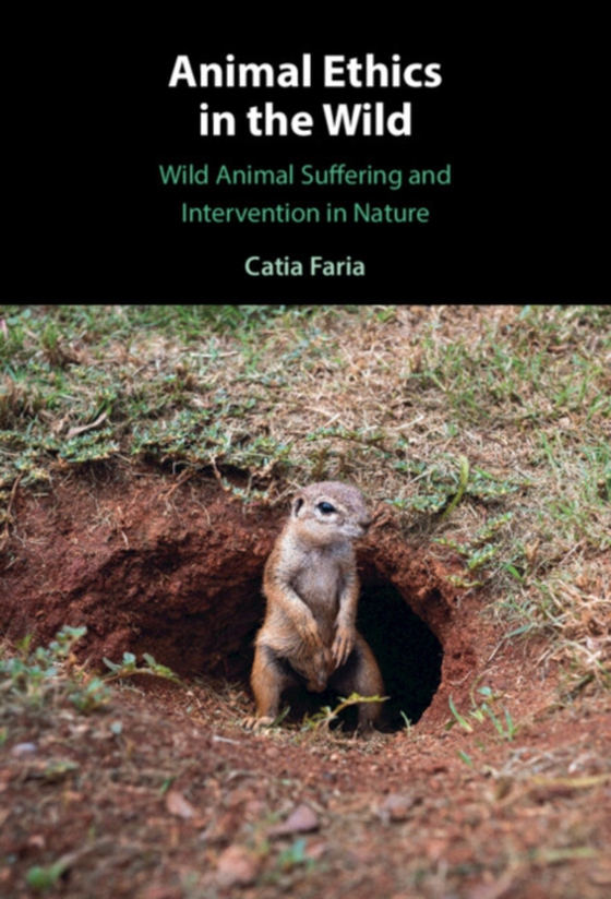 Animal Ethics in the Wild (e-bog) af Faria, Catia