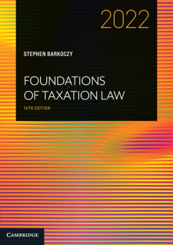 Foundations of Taxation Law 2022 (e-bog) af Barkoczy, Stephen