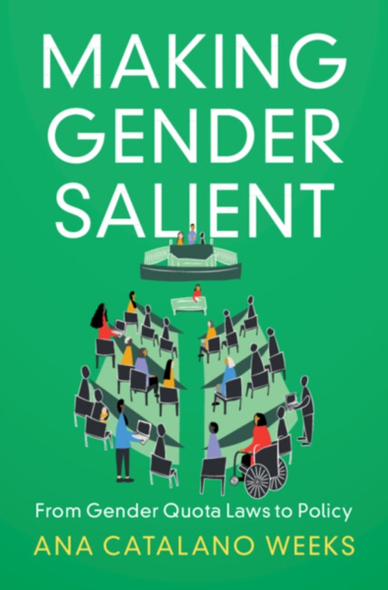 Making Gender Salient (e-bog) af Weeks, Ana Catalano
