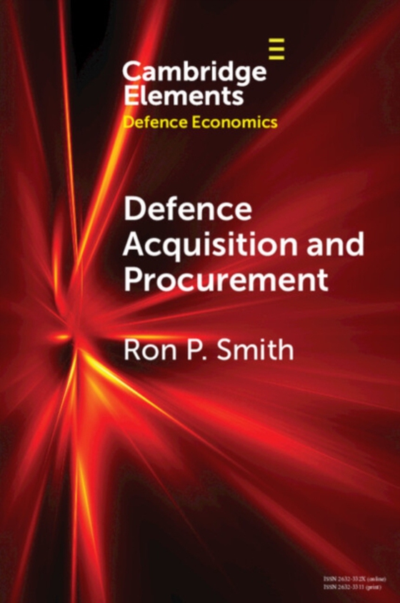 Defence Acquisition and Procurement (e-bog) af Smith, Ron P.