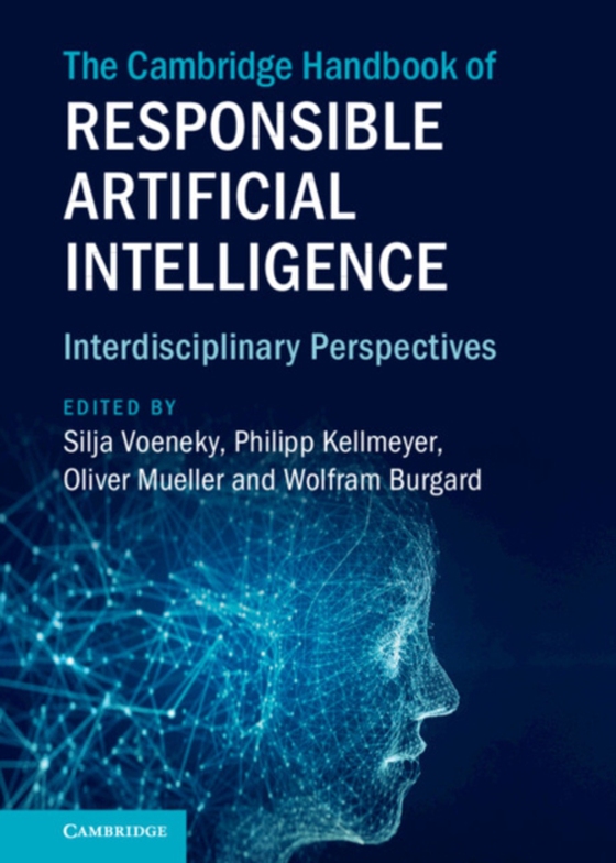 Cambridge Handbook of Responsible Artificial Intelligence (e-bog) af -