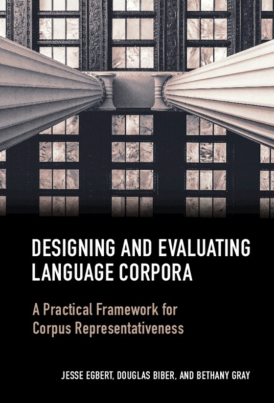 Designing and Evaluating Language Corpora (e-bog) af Gray, Bethany