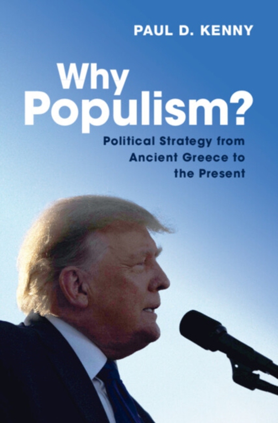 Why Populism? (e-bog) af Kenny, Paul