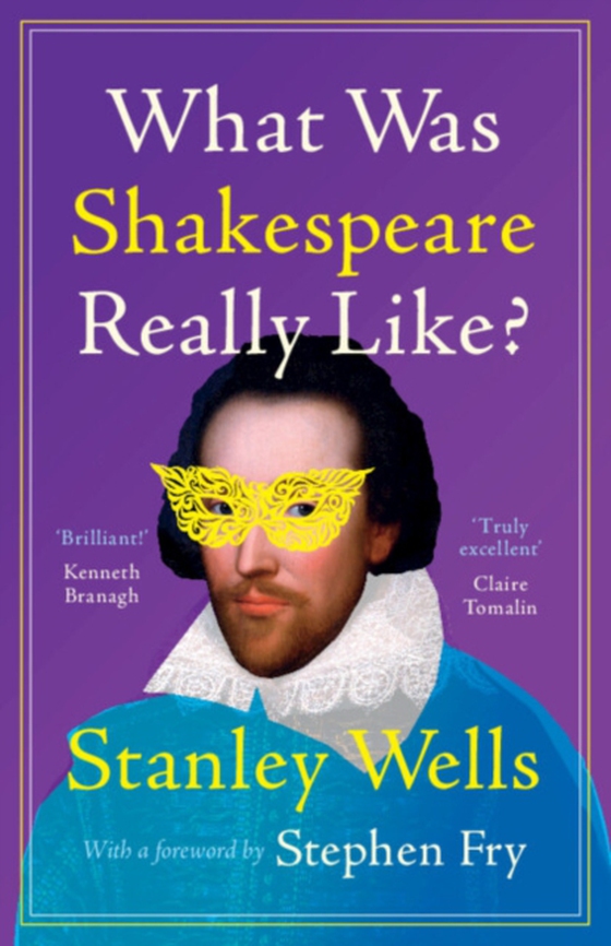 What Was Shakespeare Really Like? (e-bog) af Wells, Stanley