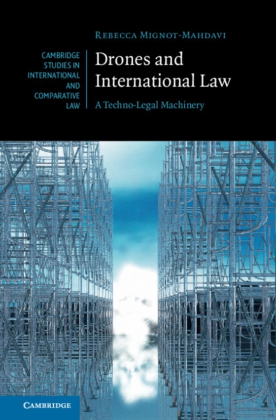 Drones and International Law (e-bog) af Mignot-Mahdavi, Rebecca