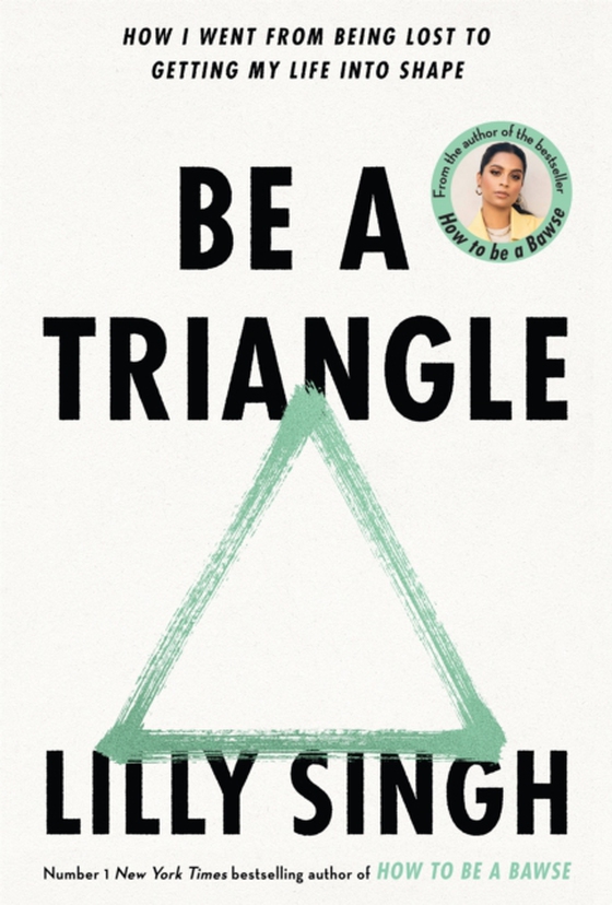 Be A Triangle (e-bog) af Singh, Lilly