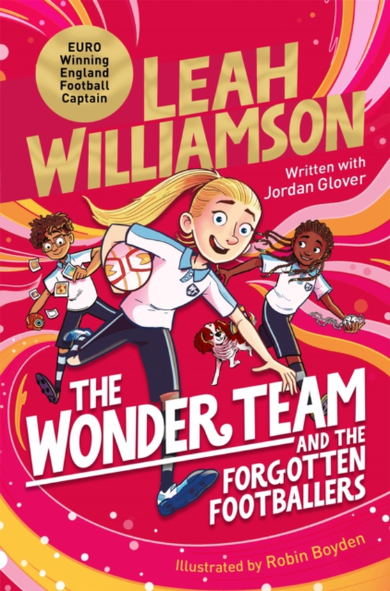 Wonder Team and the Forgotten Footballers (e-bog) af Glover, Jordan