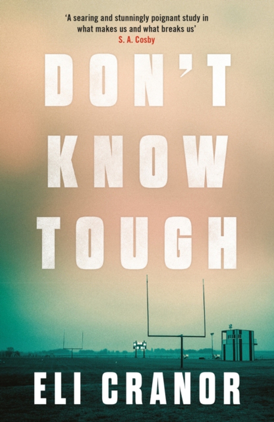 Don't Know Tough (e-bog) af Cranor, Eli