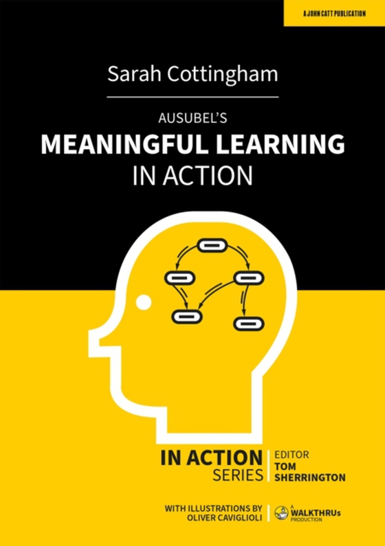 Ausubel's Meaningful Learning in Action (e-bog) af Cottingham, Sarah